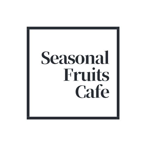 Seasonal Fruits Café